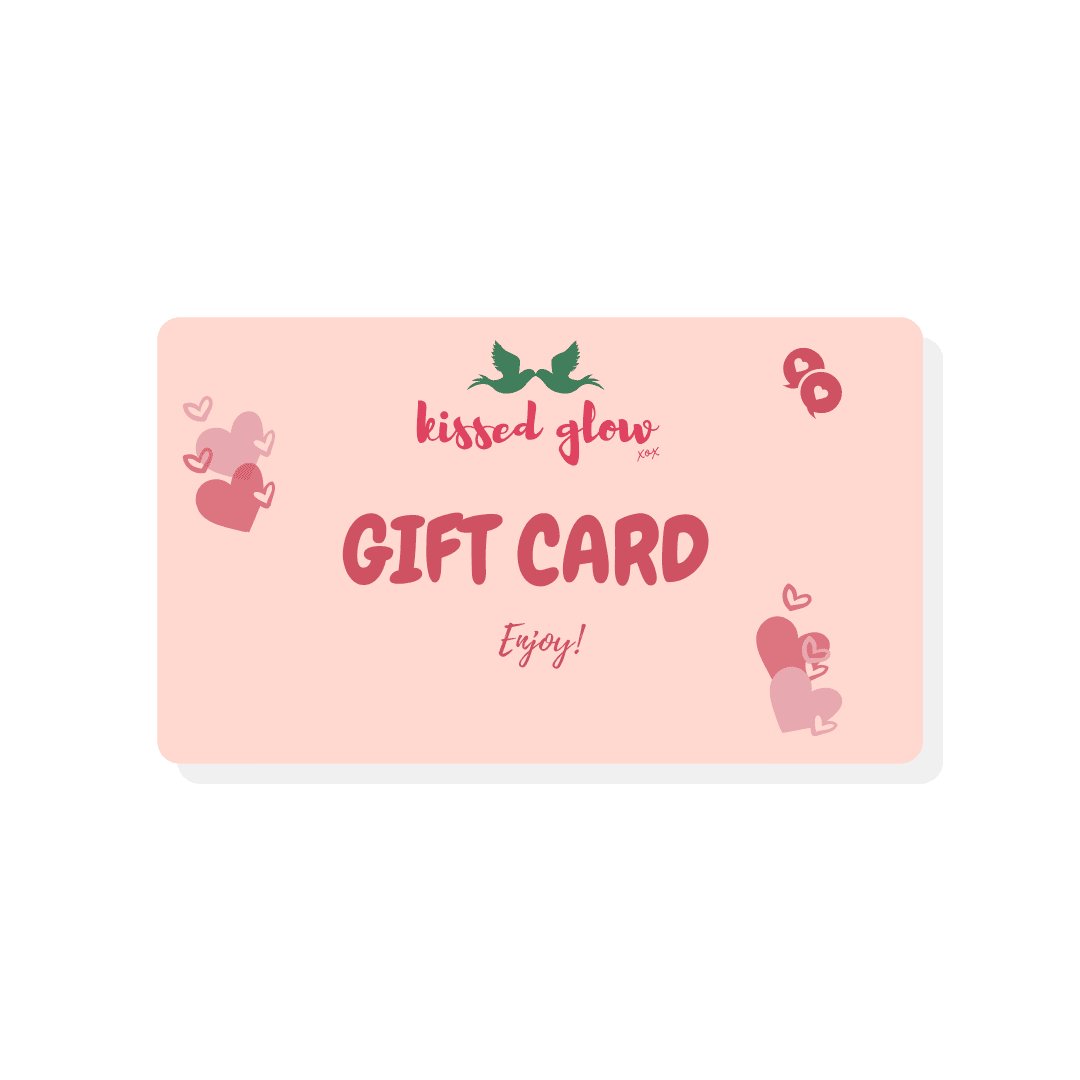 Kissed Glow Gift Card - Kissed Glow